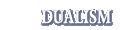 Dualism